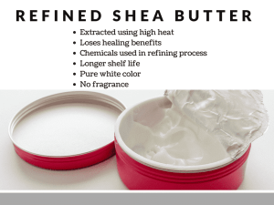 refined shea butter