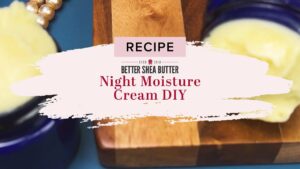 night moisture cream diy recipe