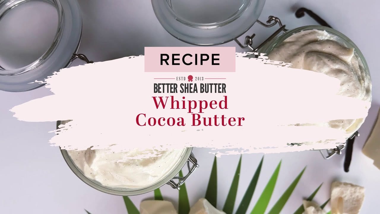 whipped cocoa butter recipe